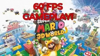 Super Mario 3D World 60FPS Gameplay