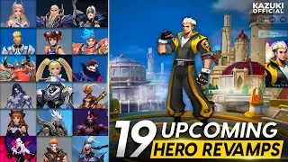 ALL 19 UPCOMING REVAMPED HEROES | CHOU REVAMP | MARTIS REVAMP | MOSKOV REVAMP & MORE