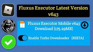 Fluxus Executor Mobile Новое обновление v643 | Fluxus обновлен | DELTA EXECUTOR & ARCEUS X NEO