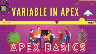 Variable | Apex | Development Series | Day1 | Salesforce Development | Learn Apex the Fun way
