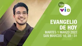 El evangelio de hoy Martes 1 de Marzo de 2022 📖 Lectio Divina - Tele VID