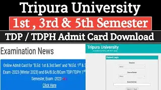 Admit card download Tripura degree College |1st, 3rd & 5th semester exam admit Tripura University