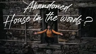 I found an ABANDONED HOUSE in the WOODS!
