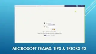 Microsoft Teams - Tips & Tricks #3