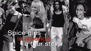 Spice Girls In America - A Tour Story, 1998 Documentary