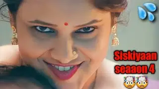 New Hot 💋 web series 2022 // 👉 Siskiyaan season 4 🤯 Web series // Sexy 🥵 web series // Review by AV