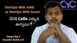 DevOps With AWS or DevOps With Azure దేనికిCallsఎక్కువ ఉన్నాయి?|DevOps withAWS training in Hyderabad