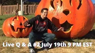 Live Q&A #2 on July 19th at 9 PM EST