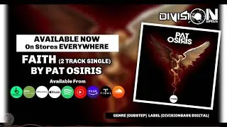 Faith (2 Track Single) By Pat Osiris (OUT NOW)