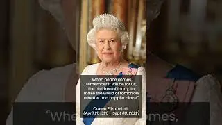 Queen Elizabeth II |  Quotes on Peace