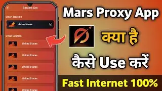 How to use mars proxy app | mars proxy | mars proxy kaise use kare ||