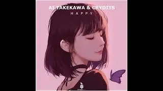 PD250 Ai Takekawa & CRYDITS - Happy