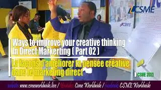 WAYS TO IMPROVE YOUR CREATIVE THINKING IN DIRECT MARKETING PT02