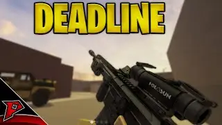 The MOST REALISTIC FPS in ROBLOX (DEADLINE)