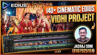 140 NEW CINEMATIC VIDHI PROJECT|| EDIUS VIDHI PROJECT NEW 2026 || VIDEO MIXING WALLAH