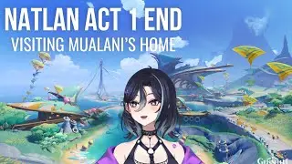 Home of the Hot Springs | Genshin Impact [Natlan Archon Quest Act 1 Part 3]