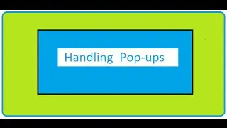 Selenium WebDriver - Handling pop up using WindowHandles - part 2