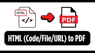 How to Convert HTML to PDF Online | Free HTML to PDF Converter | Convert HTML files, code, or URLs