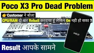 Poco X3 Pro Not Turning On | Returned Handset🔥 How to Fix Dead Poco X3 Pro | X3 Pro dead solution