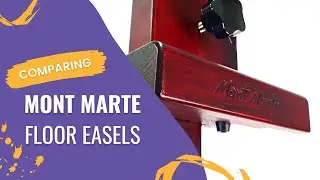Comparing Mont Marte Floor Easels