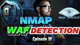 Unmasking Web Application Firewalls with Nmap (NSE) // Episode 10