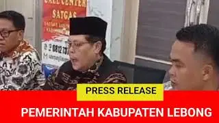 PRESS RELEASE PLT BUPATI LEBONG | TERKAIT KEGADUHAN BIROKRASI