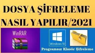 windows 10 da dosya şifreleme nasıl aktif edilir _2021