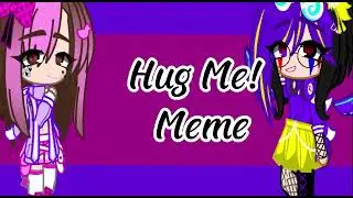 Hug Me!^^|•|Meme|•|Kinda cringe-|•|Ft. Olivia and Ash|•|Read disk|•|Thank you so much For this kids!