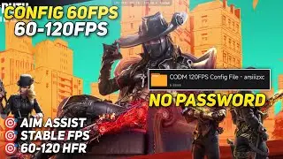 CODM Config 60-120FPS | Potato Graphics | Support BR/MP - (2024)