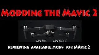 Mavic 2 Modding Options