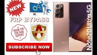SAMSUNG NOTE20 ULTRA FRP BYPASS GUIDE
