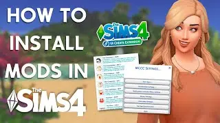 TUTORIAL - How to install mods in The Sims 4 - Step by step guide