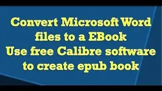 Convert Microsoft Word document to Ebook