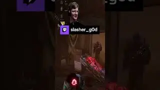 Friendly Doc chasing me | slasher_g0d on #Twitch