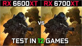 RX 6600 XT vs RX 6700 XT | Test in 12 Games at 1080p & 1440p | Ultimate Comparison | 2023
