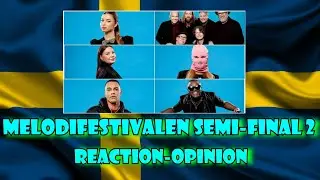 ESC 2024 REACTION: MELODIFESTIVALEN 2024 SWEDEN SEMI-FINAL 2