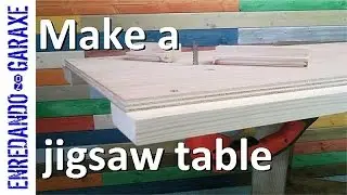 How to make a jigsaw table