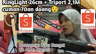 RINGLIGHT + TRIPORT 2,1M CUMAN 70 RIBUAN AJA || ASLI INI KEREN BANGET END MURAH