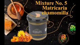 Honey mixture No. 5 Matricaria Chamomilla