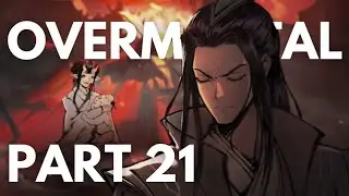 OVERMORTAL GAMEPLAY PART 21