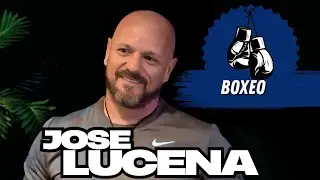 Jose Lucena referente del boxeo español – Entrevista preparación física y mental en el boxeo actual