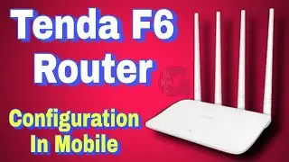 Tenda Router Configuration in Mobile | Tenda F6 N300 Easy Setup WiFi Router