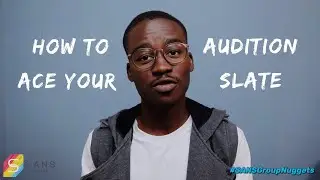 How To ACE Your Audition Slate!! | Tips for Actors