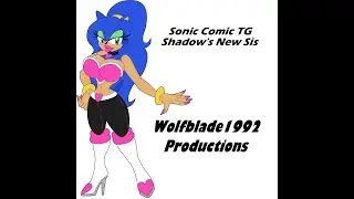 Sonic Comic TG - Shadow's New Sis w/Voiceover