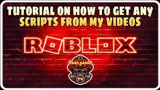 TUTORIAL ON HOW TO GET ANY SCRIPTS FROM MY VIDEOS | No LINKVERTISE| Easy Steps | Tarz Game TV