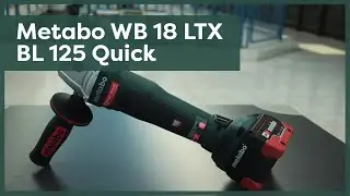 Akku-Winkelschleifer Test: Metabo WB 18 LTX BL 125 Quick