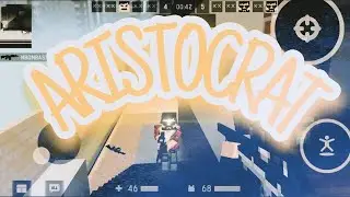ARISTOCRAT | Highlighst | Blokpost Mobail
