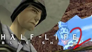 half-life: blue shift 2 - first impressions and gameplay