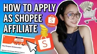 How To Apply Shopee Affiliate Program | Shopee Ambassador Commission Tutorial Philippines (2025)