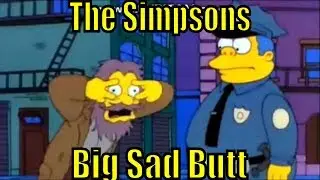 The Simpsons Big Butt Sad Type